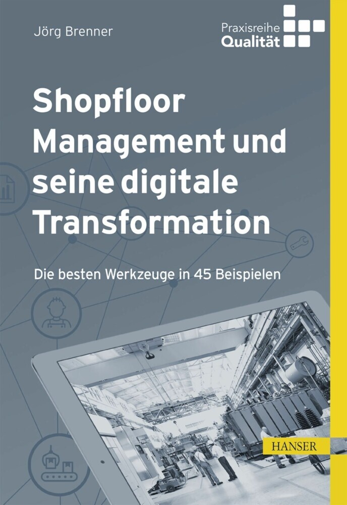 Shopfloor Management und seine digitale Transformation main product photo