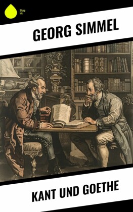 Kant und Goethe