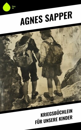 Kriegsbüchlein für unsere Kinder