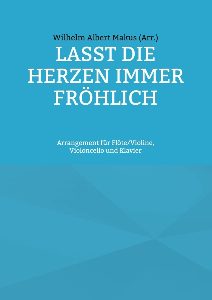 Lasst die Herzen immer fröhlich main product photo