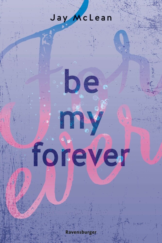 Be My Forever - First & Forever 2 (Intensive, tief berührende New Adult Romance) main product photo