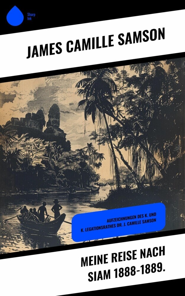 Meine Reise nach Siam 1888-1889. main product photo