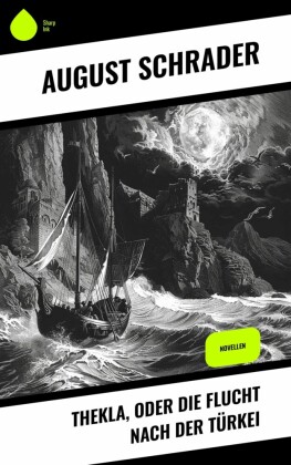 Thekla, oder die Flucht nach der Türkei