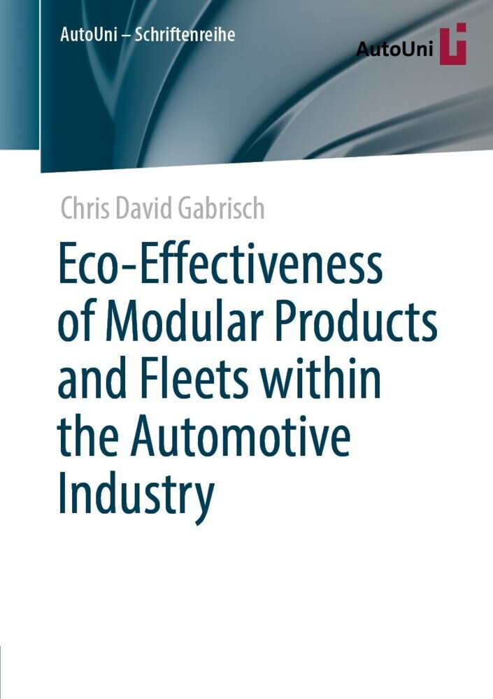 Eco-Effectiveness of Modular Products and Fleets within the Automotive Industry main product photo