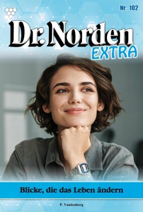 Blicke, die das Leben ändern