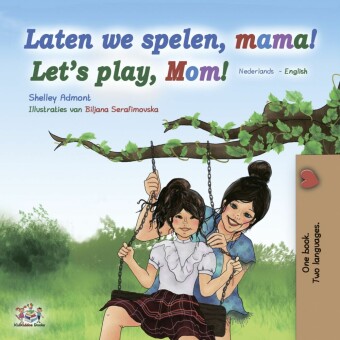 Laten we spelen, mama! Let's Play, Mom!