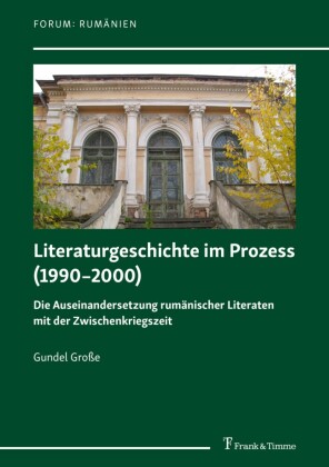 Literaturgeschichte im Prozess (1990-2000)