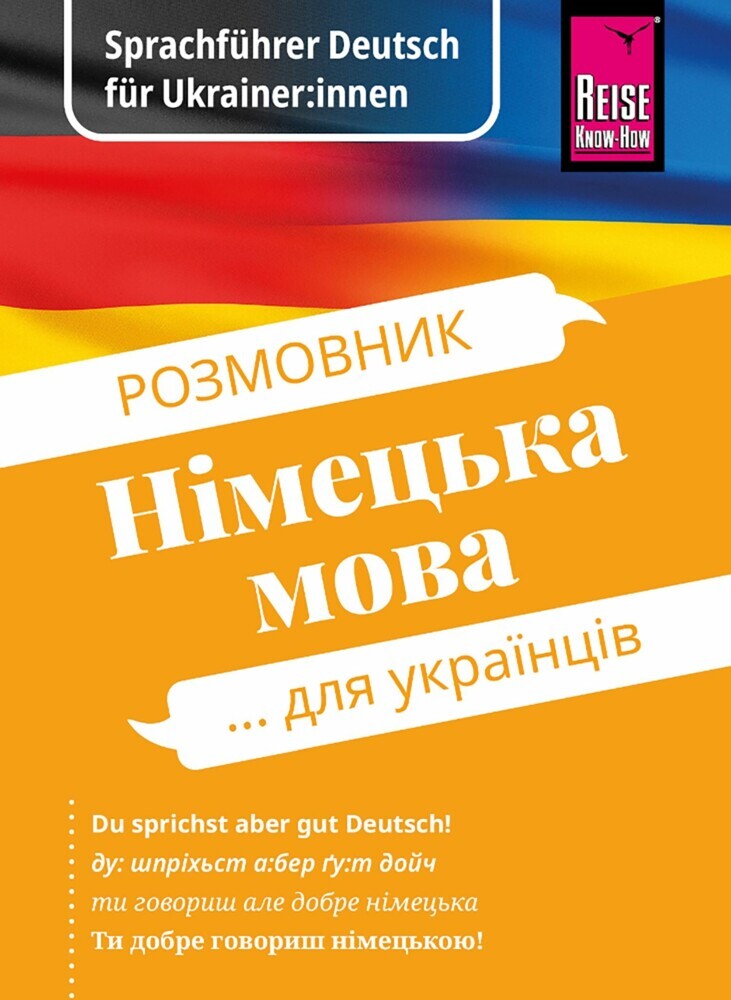Sprachführer Deutsch für Ukrainer:innen / Rosmownyk - Nimezka mowa dlja ukrajinziw main product photo