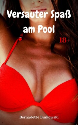 Versauter Spaß am Pool