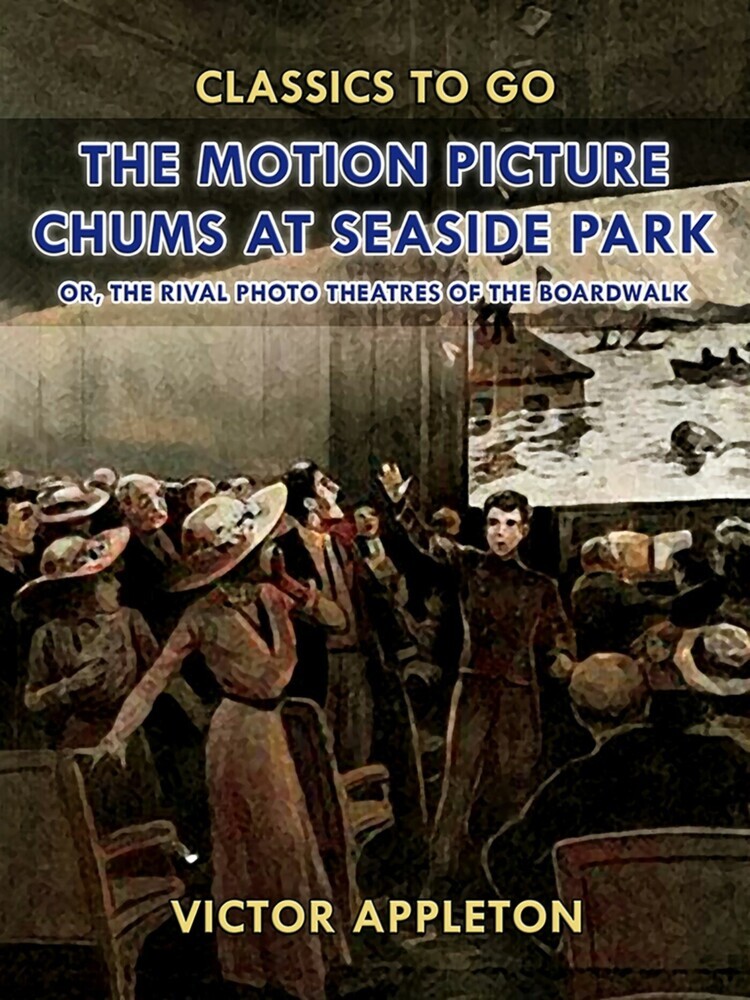 The Motion Picture Chums at Seaside Park main product photo