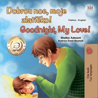 Dobrou noc, moje zlatícko! Goodnight, My Love!