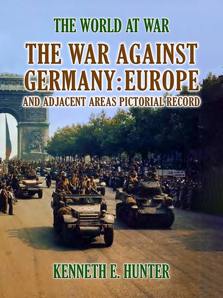 The War Against Germany Europe and Adjacent Areas main product photo