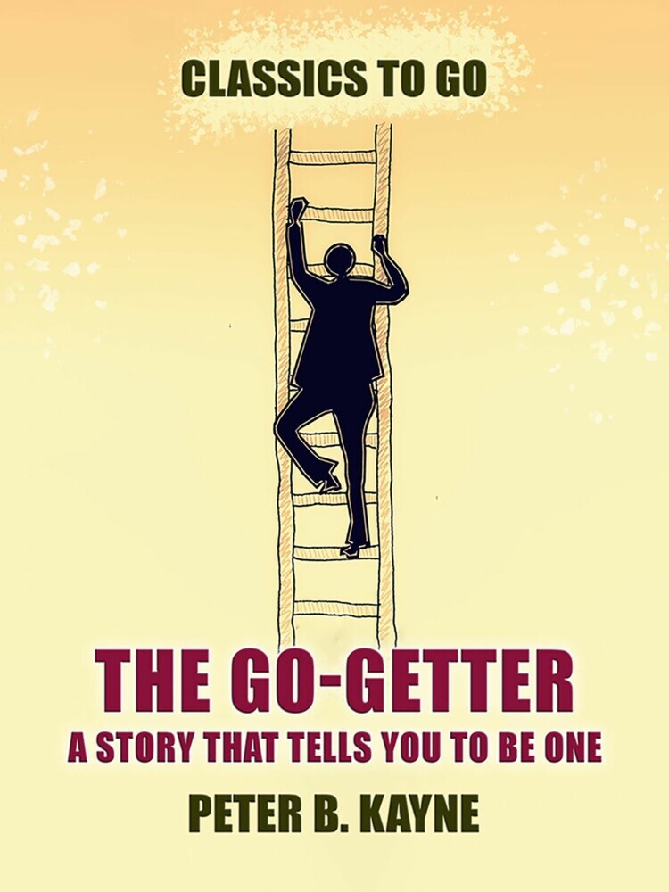 The Go-Getter A Story That Tells You to be One main product photo