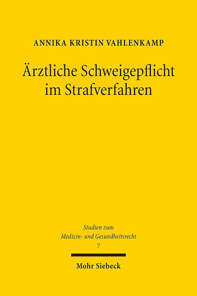 Ärztliche Schweigepflicht im Strafverfahren main product photo
