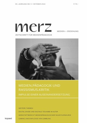 Medien.Pädagogik und Rassismus.Kritik - Impulse einer Auseinandersetzung