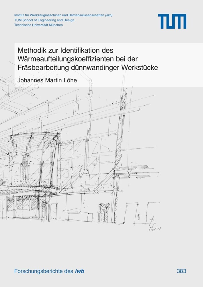 Methodik zur Identifikation des Wärmeaufteilungskoeffizienten bei der Fräsbearbeitung dünnwandinger Werkstücke main product photo