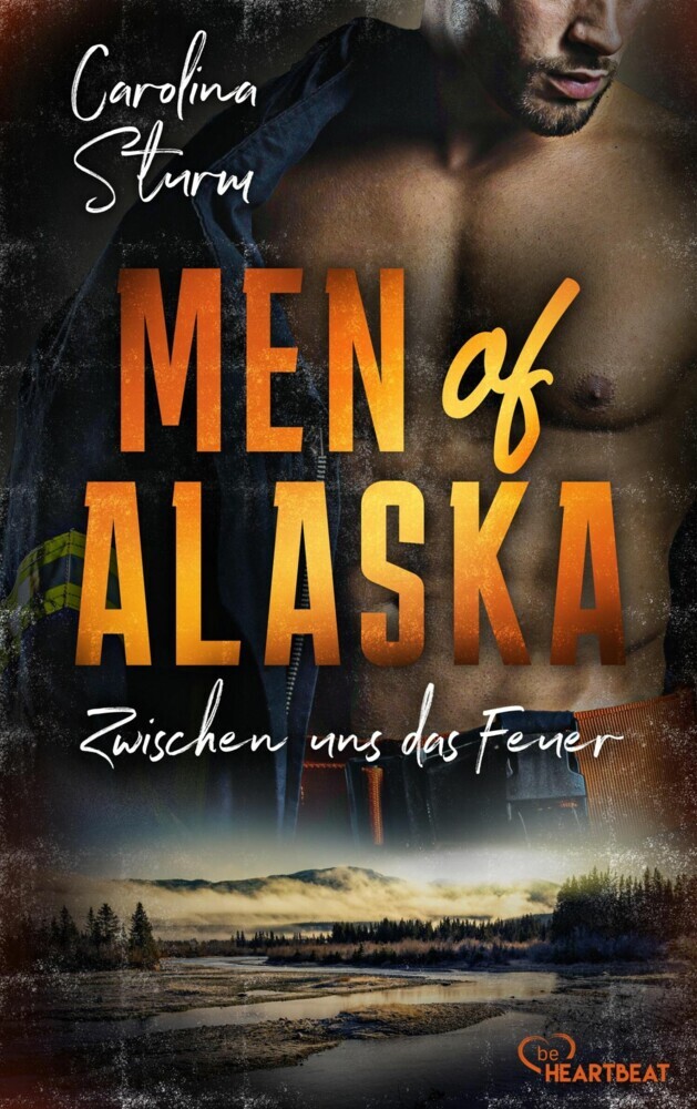 Men of Alaska - Zwischen uns das Feuer main product photo
