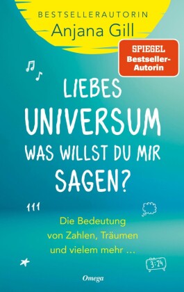 Liebes Universum, was willst du mir sagen?