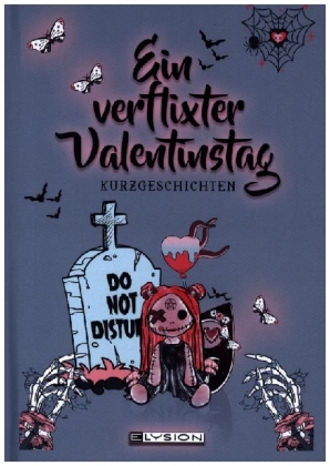 Ein verflixter Valentinstag