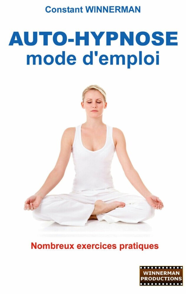 Auto-Hypnose : mode d'emploi main product photo
