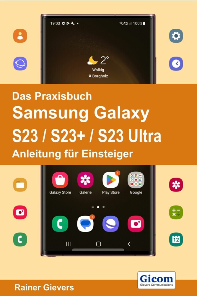 Das Praxisbuch Samsung Galaxy S23 / S23+ / S23 Ultra - Anleitung für Einsteiger main product photo