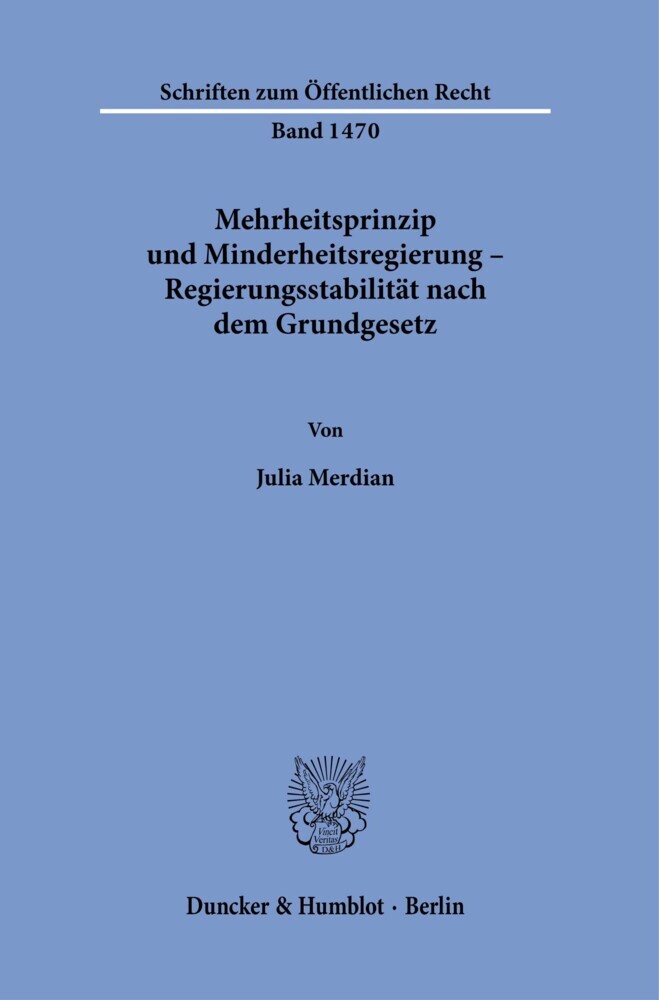Mehrheitsprinzip und Minderheitsregierung - Regierungsstabilität nach dem Grundgesetz. main product photo
