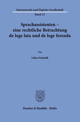 Sprachassistenten - eine rechtliche Betrachtung de lege lata und de lege ferenda.