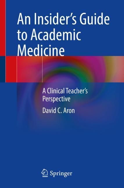 An Insider's Guide to Academic Medicine main product photo