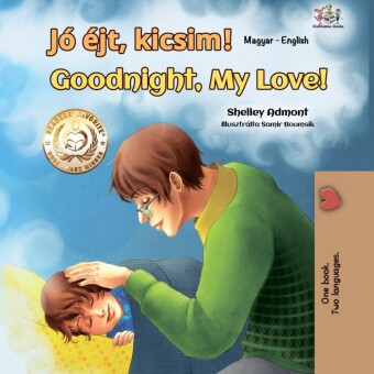 Jó éjt, kicsim! Goodnight, My Love!