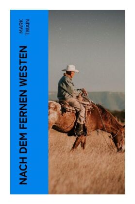 Nach dem fernen Westen