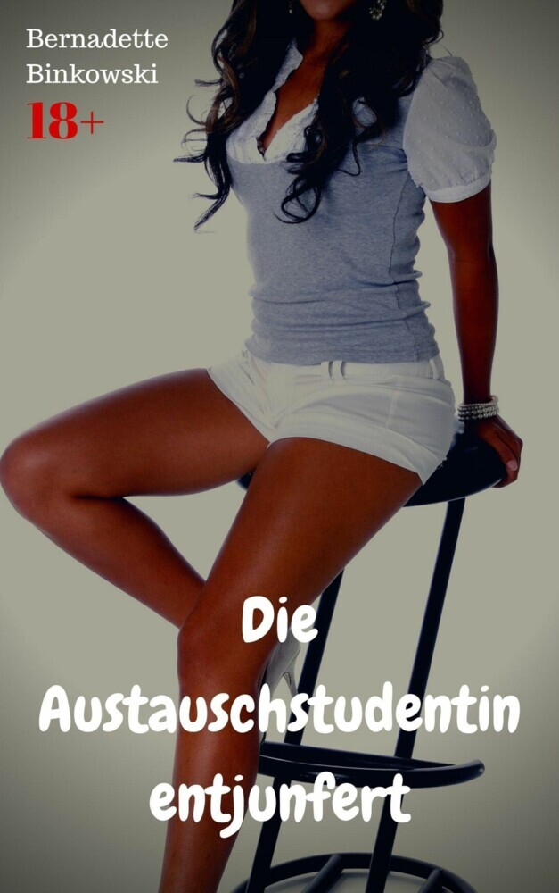 Die Austauschstudentin entjungfert main product photo