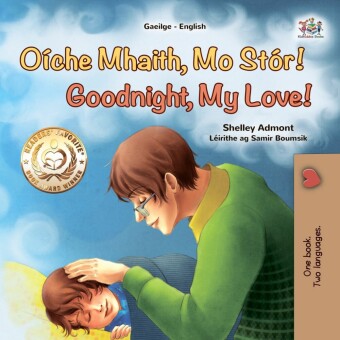Oíche Mhaith, Mo Stór! Goodnight, My Love!