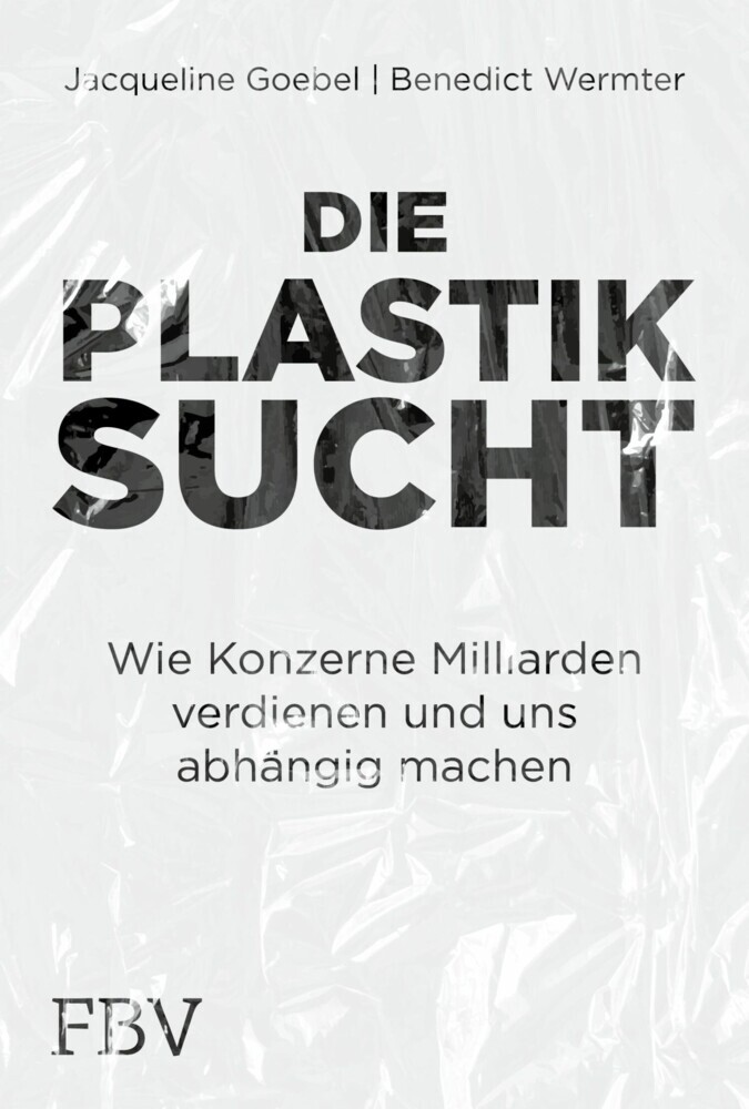 Die Plastiksucht main product photo
