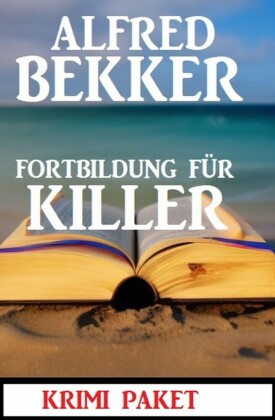 Fortbildung für Killer: Krimi Paket