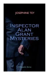 Inspector Alan Grant Mysteries - Complete Series
