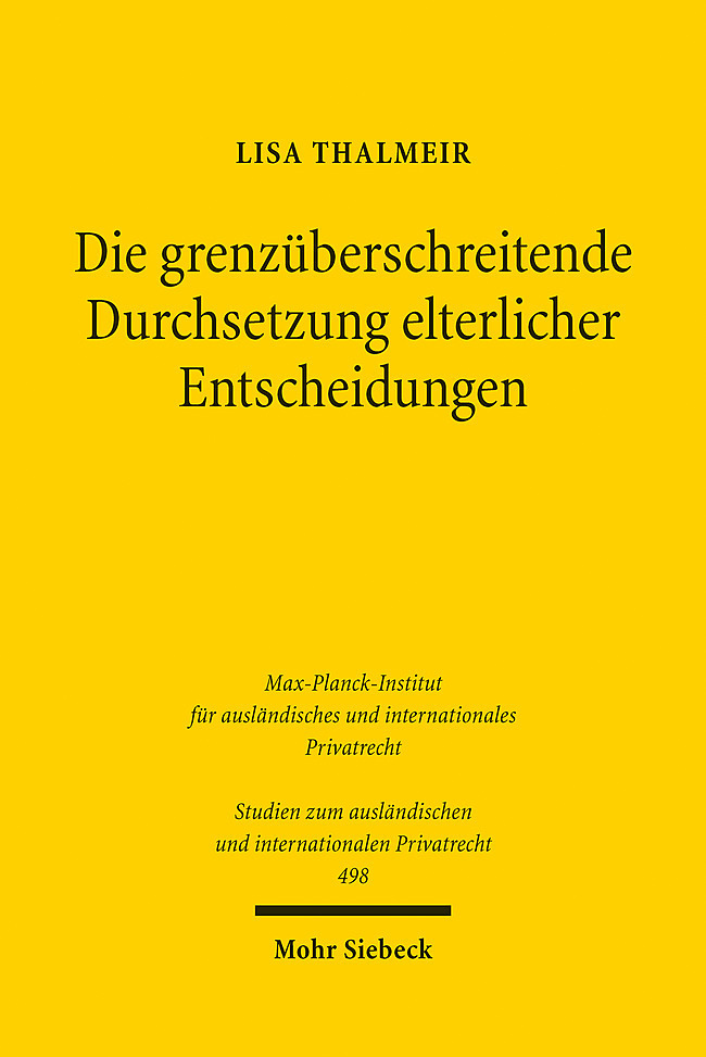 Die grenzüberschreitende Durchsetzung elterlicher Entscheidungen main product photo