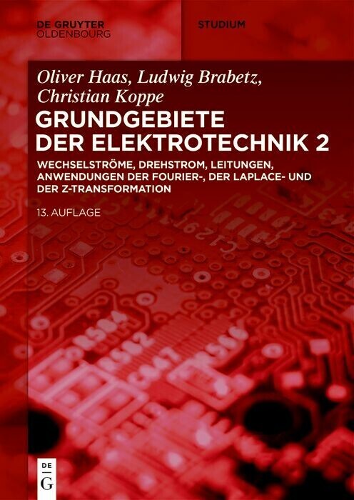 Wechselströme, Drehstrom, Leitungen, Anwendungen der Fourier-, der Laplace- und der Z-Transformation main product photo