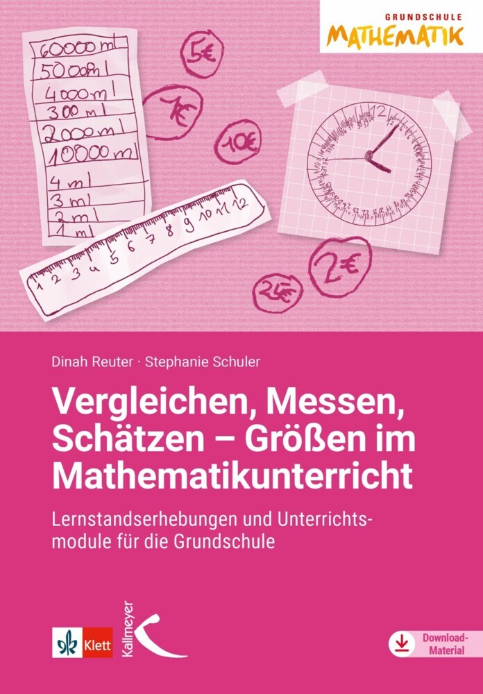 Vergleichen, Messen, Schätzen - Größen im Mathematikunterricht main product photo