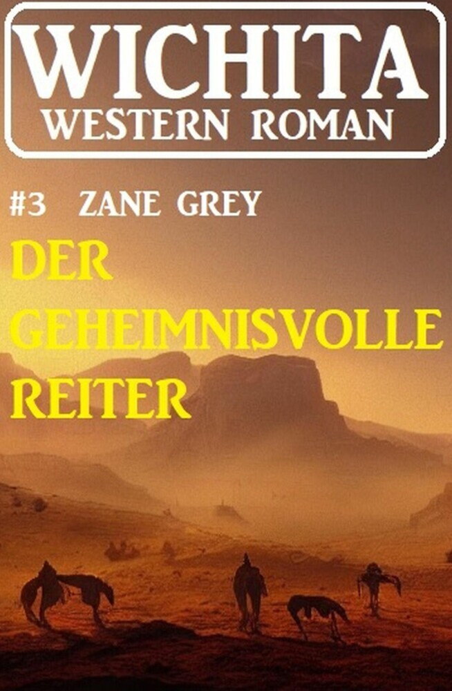 Der geheimnisvolle Reiter: Wichita Western Roman 3 main product photo
