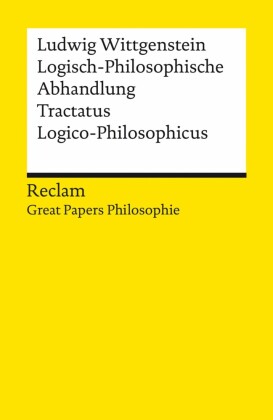 Logisch-Philosophische Abhandlung. Tractatus Logico-Philosophicus