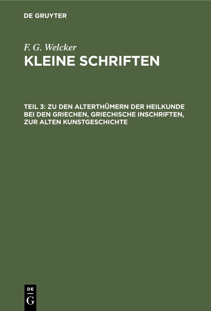 Zu den Alterthümern der Heilkunde bei den Griechen, griechische Inschriften, zur alten Kunstgeschichte main product photo