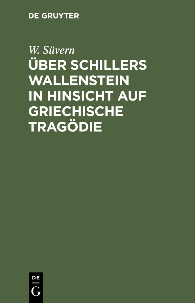 Über Schillers Wallenstein in Hinsicht auf griechische Tragödie main product photo