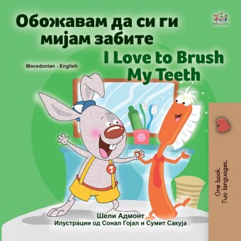 _____ __ __ ______ _____ ____ I Love to Brush My Teeth