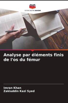 Analyse par éléments finis de l'os du fémur