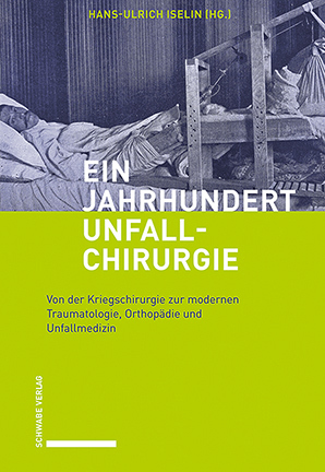 Ein Jahrhundert Unfallchirurgie main product photo