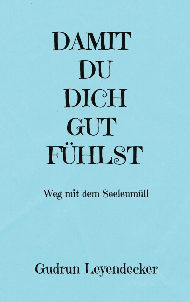 DAMIT DU DICH GUT FÜHLST main product photo