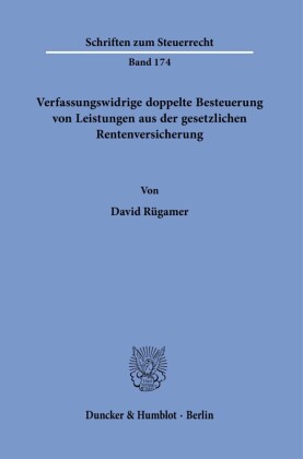 Verfassungswidrige doppelte Besteuerung von Leistungen aus der gesetzlichen Rentenversicherung.