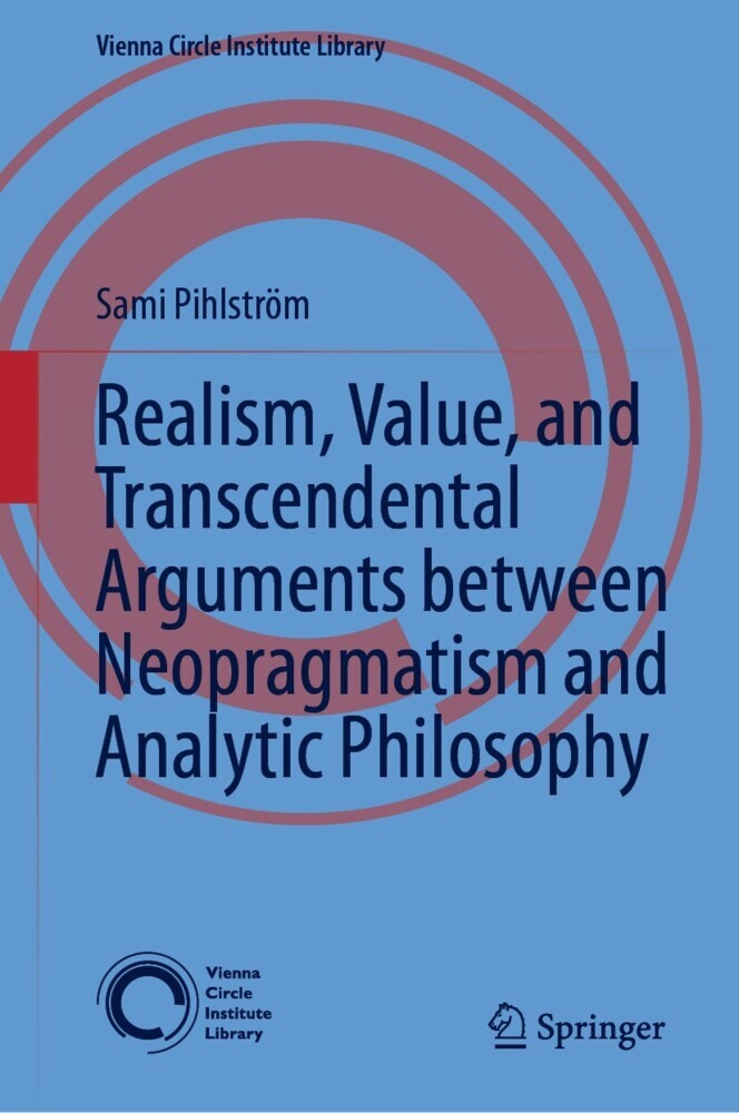 Realism, Value, and Transcendental Arguments between Neopragmatism and Analytic Philosophy main product photo