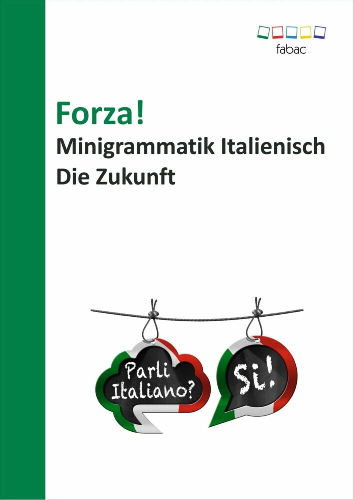 Forza! Minigrammatik Italienisch: Die Zukunft main product photo