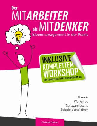 Der Mitarbeiter als Mitdenker